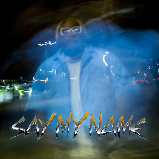 Say My Name (EP)
